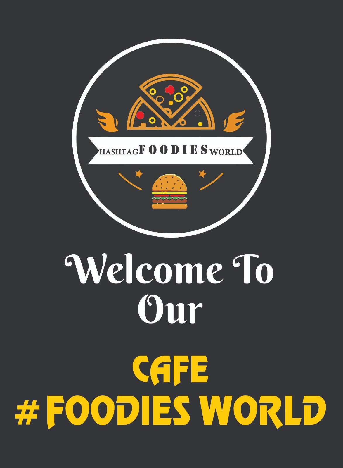 Cafe Foodies World welcome signboard branding design by Sai Graphics